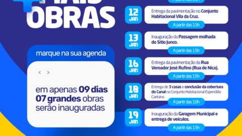 Prefeitura de Catingueira anuncia pacote com 7 obras que serão inauguradas durante a festa de São Sebastião