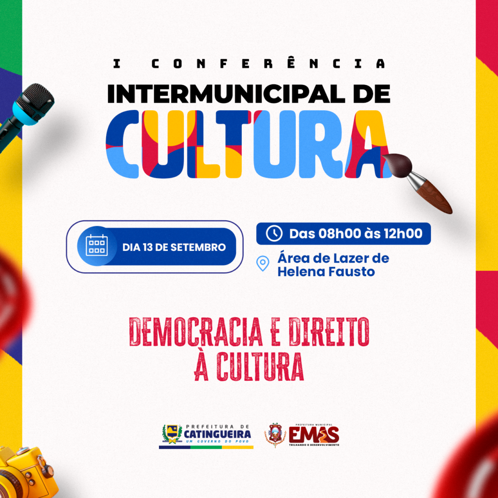 Prefeituras de Catingueira e Emas realizam nesta quarta-feira (13), a 1ª Conferência Intermunicipal de Cultura 